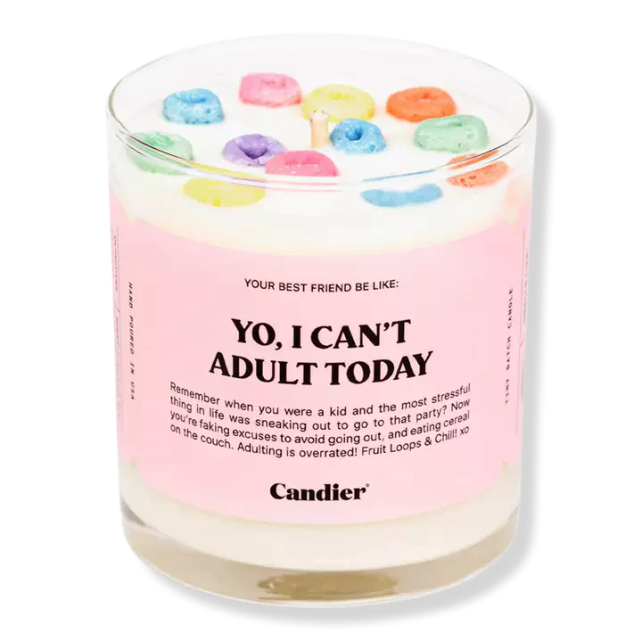 Yo' I Can't Adult Today - Candle