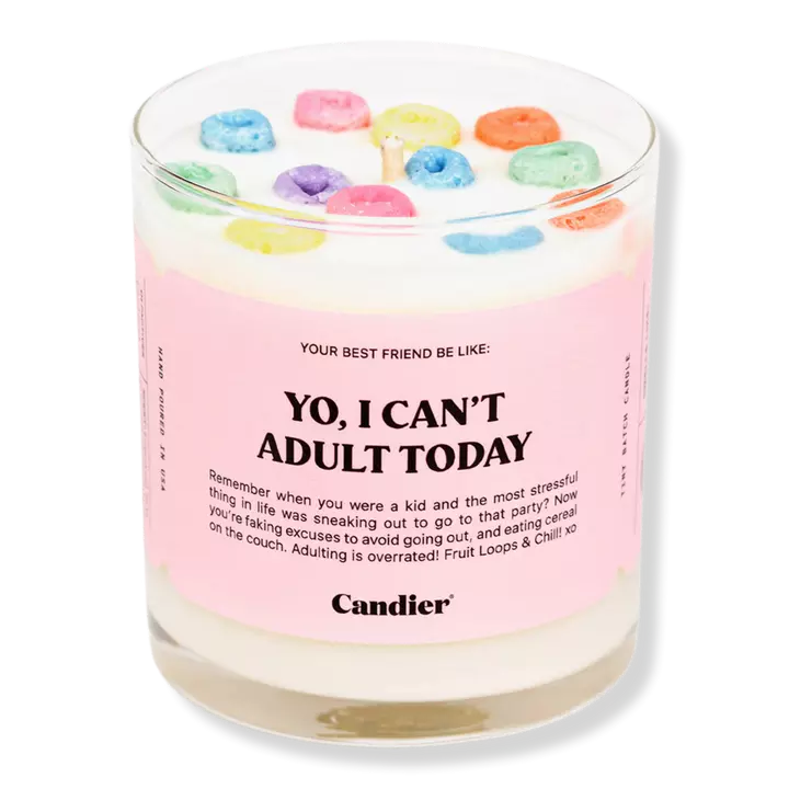 Yo' I Can't Adult Today - Candle