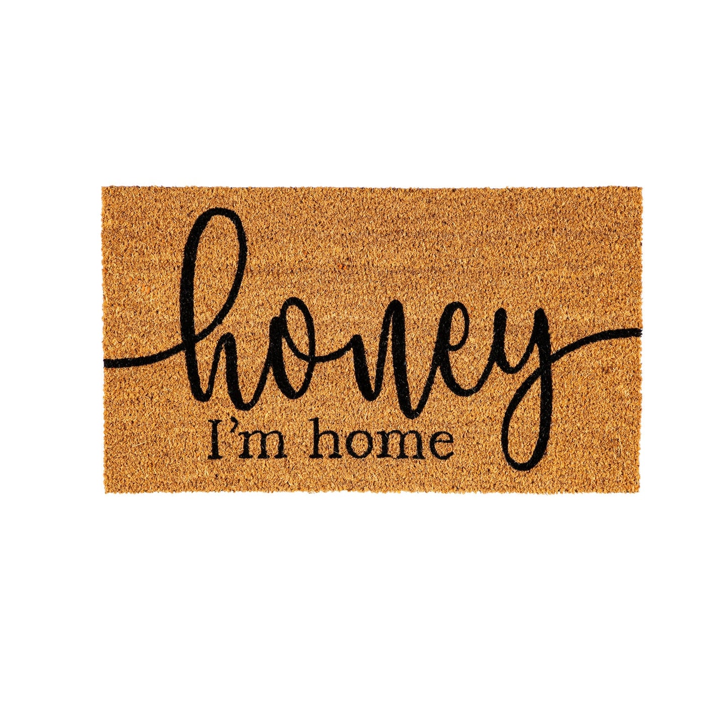 "Honey I'm Home" Coir Mat